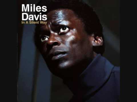 'Miles Davis 'In a silent way
