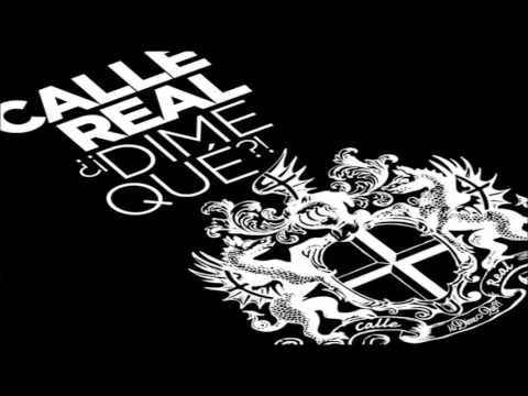 Te Lo Di - Calle Real Single 2015