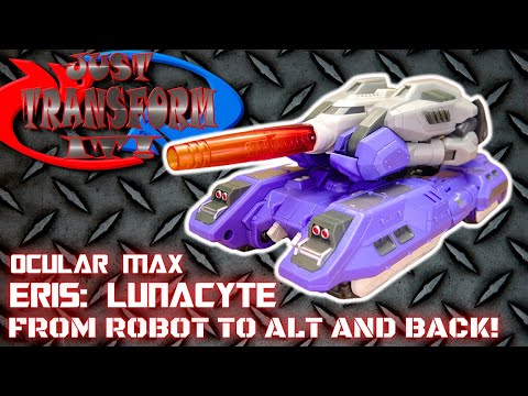JUST TRANSFORM IT!: Ocular Max Eris: Lunacyte (Galvatron)