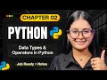 Chapter 02 - Data Types & Operators in Python | Python Full Course 2026 | Saumya Singh