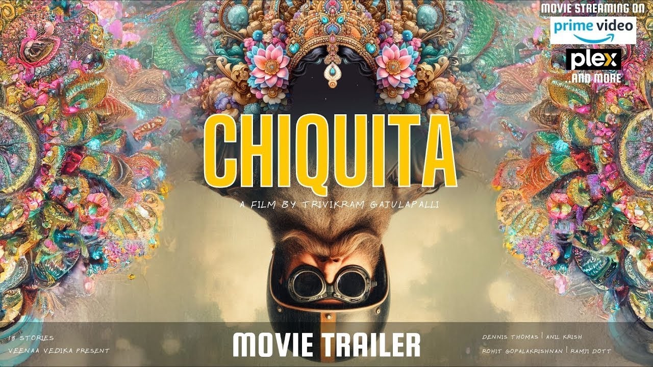 Chiquita 2025 - Official Trailer
