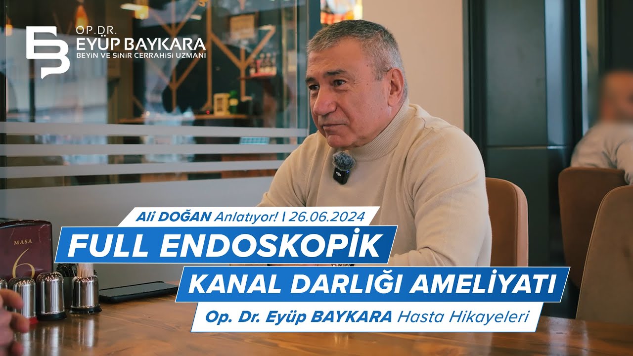 Full Endoskopik Tam Kapalı Kanal Darlığı Ameliyatında Başarı! | Op. Dr. Eyüp Baykara
