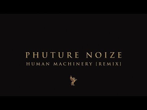 Video thumbnail for Human Machinery (The Aftershock Remix)