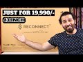 Reconnect 4k UHD Smart TV 43 inch Under 20,000 | Best led Tv to buy in India | Born Creator