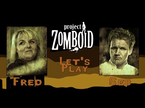Let's Play avec Fred et Seb - Project ZOMBOID Episode 3