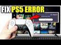 How To Fix PS5 Error Something Went Wrong With A Game Or App