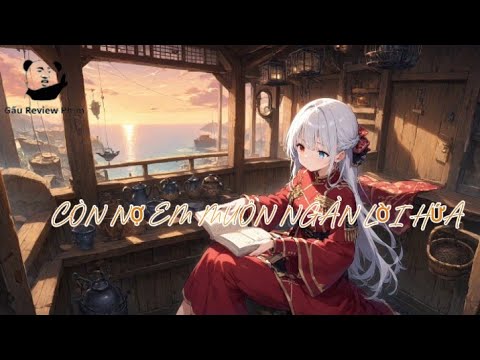 CÒN NỢ EM MUÔN NGÀN LỜI HỨA COVER