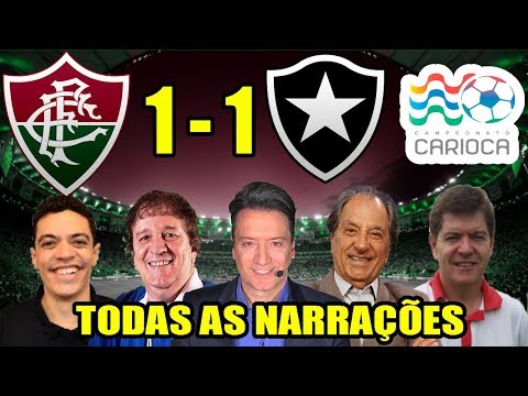 Todas as narrações - Fluminense 1 x 1 Botafogo / Campeonato Carioca 2019