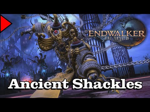 🎼 Ancient Shackles (𝐄𝐱𝐭𝐞𝐧𝐝𝐞𝐝) 🎼 - Final Fantasy XIV