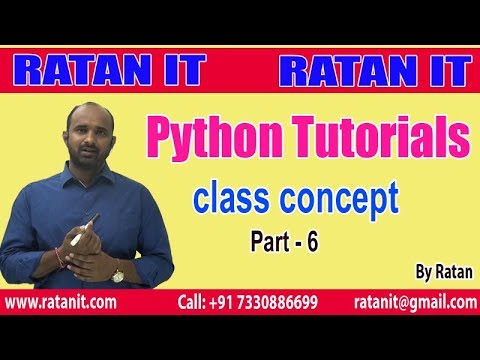 Python Tutorial Python Class Concept Part 6 By Ratan Sir