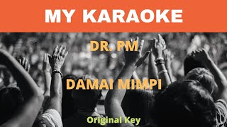 Download lagu Karaoke Dr Pm Damai Mimpi mp3 Download lagu Karaoke Dr Pm Damai Mimpi mp3