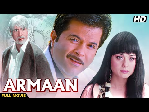 ARMAAN Full Movie | Hindi Romantic Drama | Amitabh Bachchan, Anil Kapoor, Preity Zinta