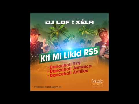Dj Lof (Rikos) - Kit Mi Likid RS5 (feat Xéla)