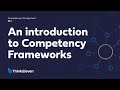 What Are Competency Frameworks An Introduction To Competency Frameworks
