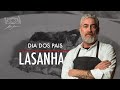 Lasagna For Father S Day By Alex Atala