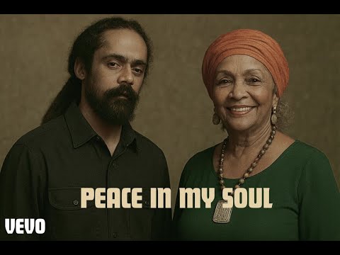 PEACE IN MY SOUL - Inspired by DAMIAN MARLEY FT MARCIA GRIFFITHS