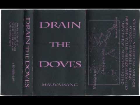 Drain The Doves - Rainflowers