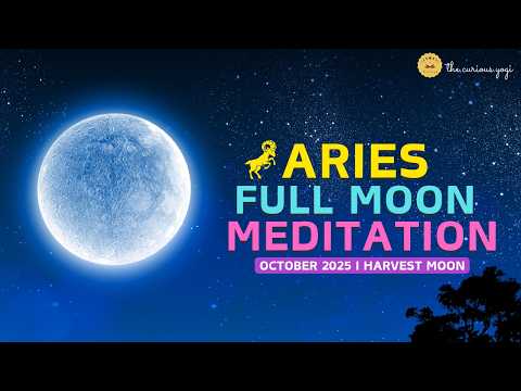 Aries Full Moon Guided Meditation October 2025 I Closing Eclipse Season 🌔 ♈️