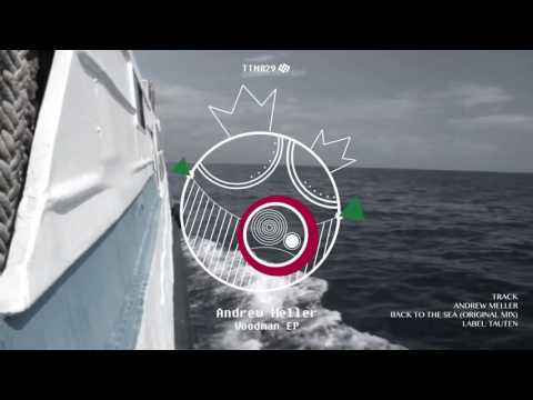 Andrew Meller - Return To Sea (Original mix) [Tauten]