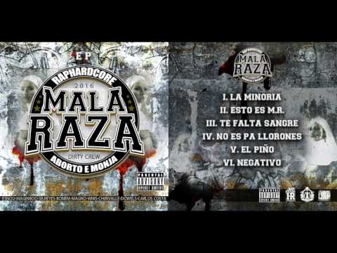 PASTANOSTRA - MALA RAZA  (ABORTO E MONJA) DISCO COMPLETO 2016