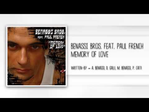 Benassi Bros. feat. Paul French - Memory Of Love