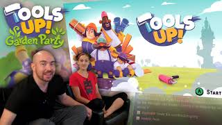 Tools Up! Garden Party AWESOME! | "Sweet Home"