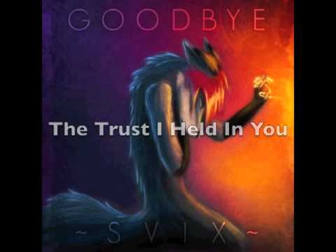 Goodbye~ Svix with Lyrics
