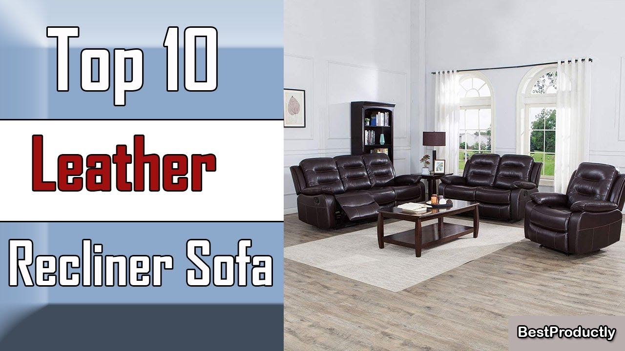 Watch video ✅ 10 Best leather recliner sofa sets New Model 2022 Now ✅ 10 Best leather recliner sofa sets New Model 2022