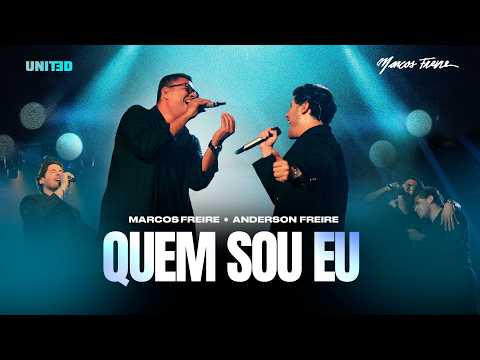 Quem Sou Eu | Marcos Freire e ‪‪Anderson Freire