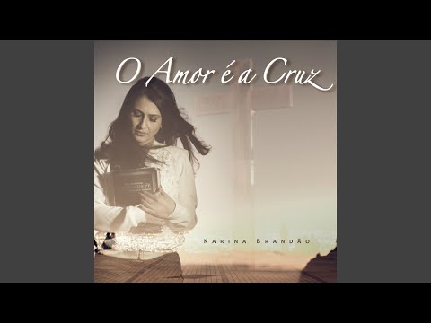 Deus Maravilhoso - Karina Brandão