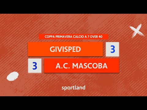HIGHLIGHTS • Coppa Primavera Calcio a 7 Over 40 - Givisped vs AC Mascoba