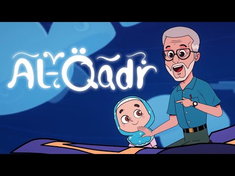 Al-Qadr  |  Islamic Songs for Kids