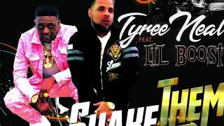 Tyree Neal ft Boosie Baddazz - Shake Them Haters Off