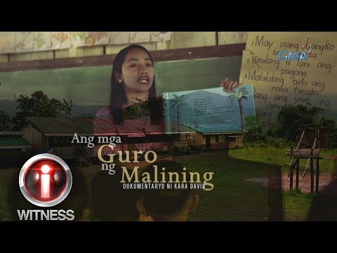 I-Witness: 'Ang Mga Guro ng Malining,' dokumentaryo ni Kara David (full episode)