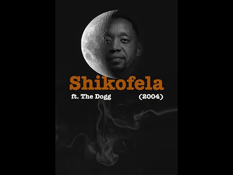 Shikofela - Karlos Lokos ft. The Dogg
