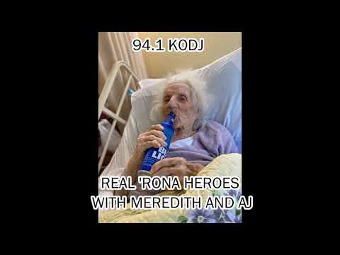REAL 'RONA HEROES - MEREDITH AND AJ 94.1 KODJ