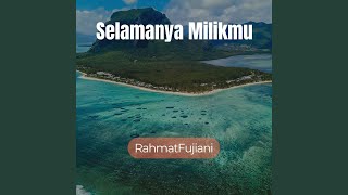 Download lagu Selamanya Milikmu mp3