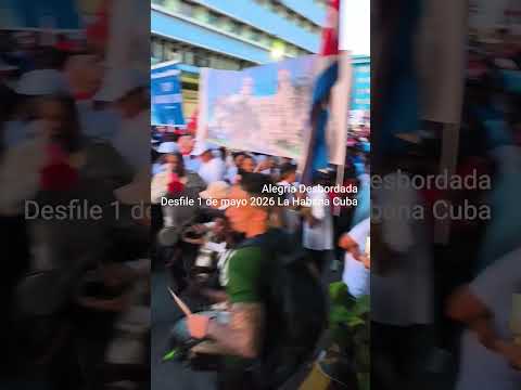 desfile 1 de mayo La Habana Cuba  01