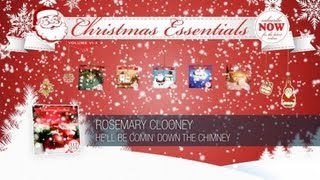 Rosemary Clooney - He'll Be Comin' Down the Chimney // Christmas Essentials