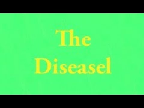 [OLD] The Diseasel