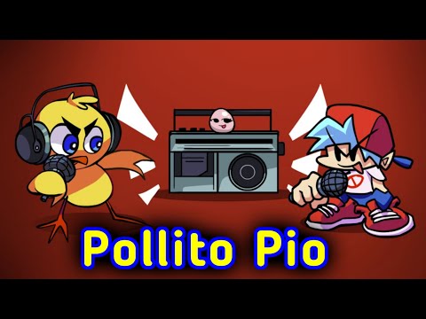 Friday Night Funkin'🆚 Pollito Pio. FNF Mod.