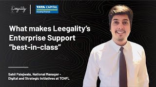 What makes Leegality’s Enterprise Support “best-in-class”