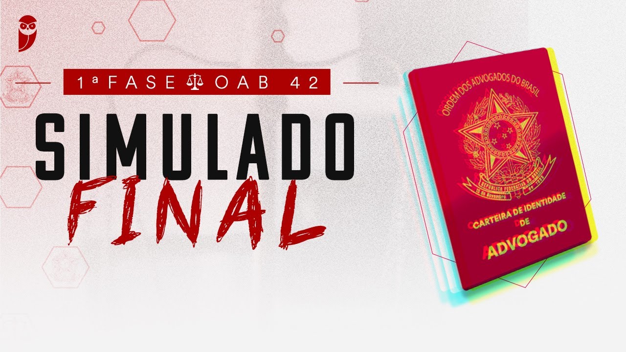 1ª Fase - OAB 42 | Simulado Final - Correção