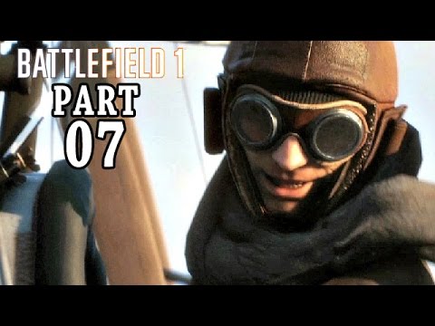 Battlefield 1 Singleplayer Gameplay German #7 - Herr der Lüfte - Let's Play Battlefield 1 Deutsch