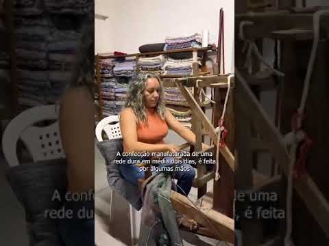 Processo Fabricação Redes Artesanais - Caraibeiras Textil - PE
