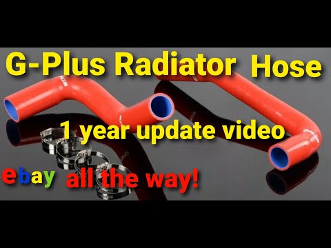 Ebay G plus radiator hoses 1 year update review #Gplus