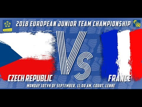 Czech Republic (Janoštík / Švejda) vs France (Lovang / Popov) - QF - European Jnr. Team C’ships 2018