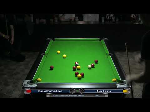 2021 Champion of Champions Men's - Final - Daniel Eaton-Lees v Alex Lewis