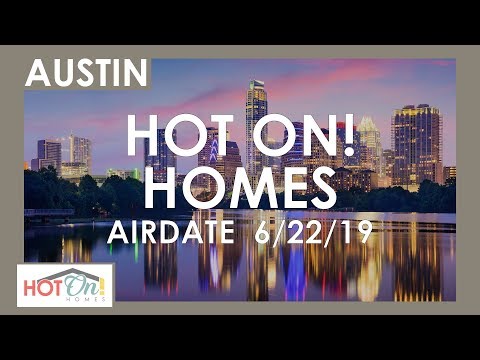 Hot On! Austin Show (Airdate 6/22/19)