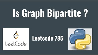 Download the video "Leetcode 785: Is Graph Bipartite ?"